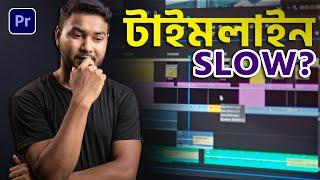 How to Get Smooth Timeline Playback in Premiere Pro | Bangla Tutorial