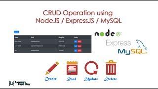 CRUD Operation using NodeJS  ExpressJS  MySQL - Part 1 - Learn Infinity