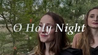 O Holy Night - KC Sisters