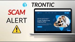 Trontic is Scam! Never Invest here 