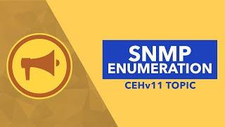 SNMP Enumeration - CEHv11 Topic