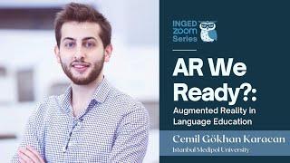 AR We Ready? : Augmented Reality in Language Education