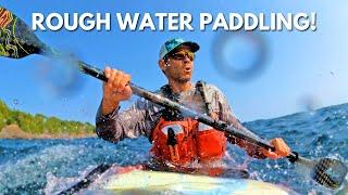 How to Kayak in Rough Water!