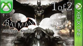 Longplay of Batman: Arkham Knight (1/2)