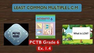 Least common multiple| L.C.M| Prime factorization| Division method| PCTB 6 Mathematics| Ex 1.4