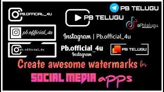 how to create Trending Instagram,Youtube watermark logos | watermark logo for instagram pages telugu