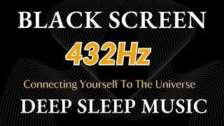 432hz The Frequency Of God, Connecting Yourself To The Universe - Meditation, Love and Miracles