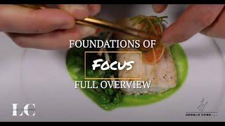 Foundations of Focus, Full Overview | Gerald L. Ford, CMC | Legit Concepts