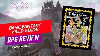 Basic Fantasy Field Guide Review  #basicfantasy #osr #rpg #dnd5e #dnd #ttrpg