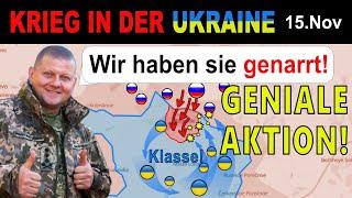 15.NOVEMBER: VOR ALLER AUGEN - Ukrainische Streitkräfte liefern taktisches Meisterwerk!