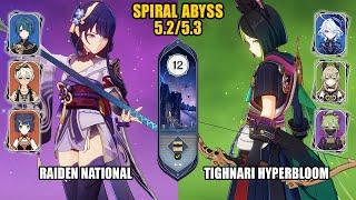 Raiden National & Tighnari Hyperbloom | NEW Spiral Abyss 5.2/5.3  Floor 12 | Genshin Impact