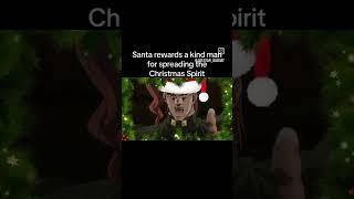 Santa awards a kind man for spreading the Christmas spirit