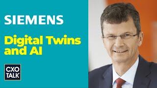 Siemens: AI and Digital Twins for Manufacturing (CxOTalk)