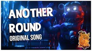 "Another Round" | FNAF FUNTIME FREDDY SONG - (Original Song)