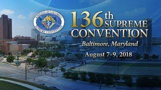 Live Coverage of the Knights of Columbus 136th Supreme Council - Promo