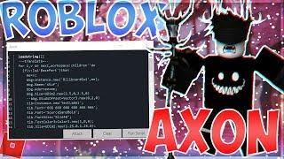 [OMFG]  FIRE HACK/EXPLOIT!| AXON! | FULL LUA SCRIPT EXECUTOR W/ 666, TITAN, & DEMON! [WORKS!]