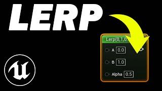 Linear Interpolate or Lerp Node EXPLAINED! Unreal Engine Materials