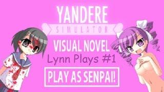 Yandere Simulator: Visual Novel (Holy crap, I'm Senpai!) part #1