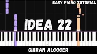 Gibran Alcocer - Idea 22 (Easy Piano Tutorial)