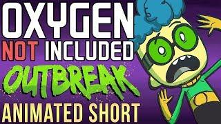 Oxygen Not Included [Animated Short] - Outbreak