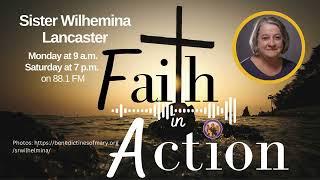 Faith in Action with Joanne Fox - Sister Wilhemina Lancaster