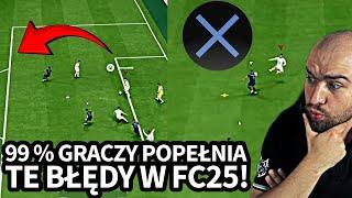 TOP5 BŁĘDÓW, PRZEZ KTÓRE PRZEGRYWASZ MECZE w FC25!!!