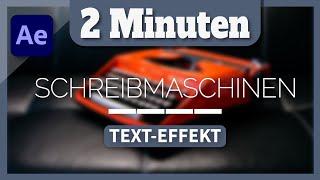 After Effects: Schreibmaschinen Effekt [die schnellste Methode]