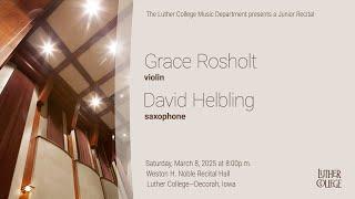 Grace Rosholt - violin, David Helbling - saxophone