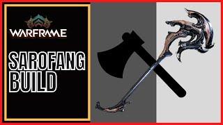 Warframe 2022 Sarofang Build