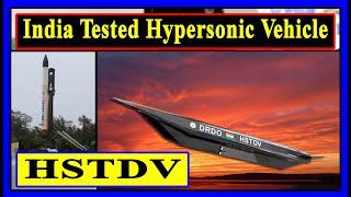 India Tested HSTDV, Hypersonic Technology Demonstrator Vehicle