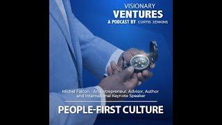 Curtis Jenkins (CJ) with Michel Falcon: A Visionary Ventures Podcast