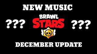 New music from december update ??? | Brawl Stars