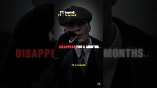 Disappear For 6 Months Motivation short#sigmarule #menquote #shorts #silentsuccess #motivation