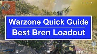 Quick Best Warzone Bren Loadout!