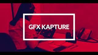 GFX KAPTURE Channel Promo Video