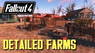 Fallout 4 - Detailed Farms