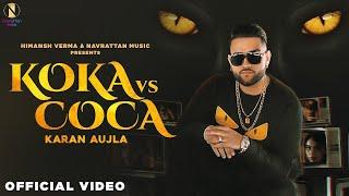 Koka vs Coca : Karan Aujla (Official Video) Jay Trak | REHAN RECORDS| Latest Punjabi Songs 2020