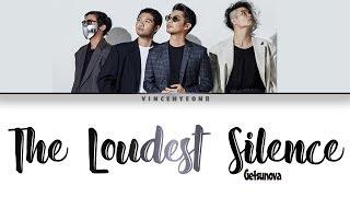 Getsunova - ความเงียบดังที่สุด (The Loudest Silence) (Thai/Rom/Eng) Lyric Video