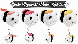  Sushi Meowchi Cat Plush now on Kickstarter!  By Tasty Peach Studios