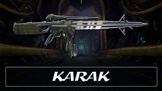 Warframe Weapon Encyclopedia - Karak (2022)