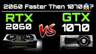 rtx 2060 vs gtx 1070 benchmark video.