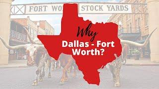 10 Reasons Why You Should Move To Dallas-Fort Worth