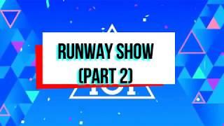 PRODUCE X101 RUNWAY SHOW (PART 2)- FANSCAM