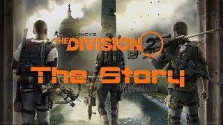 Tom Clancy's The Division 2   Full Story