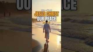 Jesus Christ, Our Peace | Daily Devotion #morningprayer #dailydevotional #christianshorts