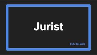 Meaning of Jurist