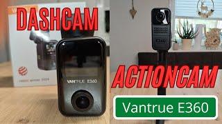 Dashcam und Actioncam in einem Gerät - Die Vantrue E360 ausprobiert! Panoramaaufnahmen, Dual-Cam