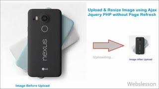 Upload Resize Image using Ajax Jquery PHP without Page Refresh