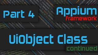 Creating Appium Wrapper for UI Actions [Advanced Appium Tutorial - 4][Java]