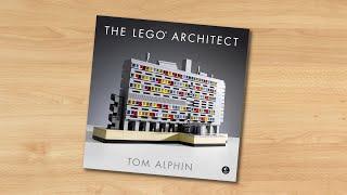 The LEGO Architect by Tom Alphin (book flip)